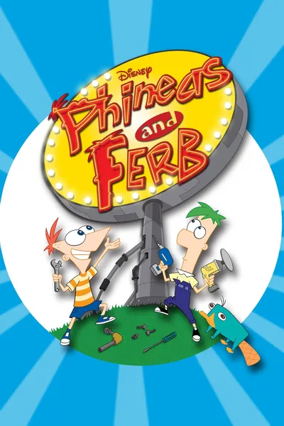 cartel de la serie Phineas y Ferb