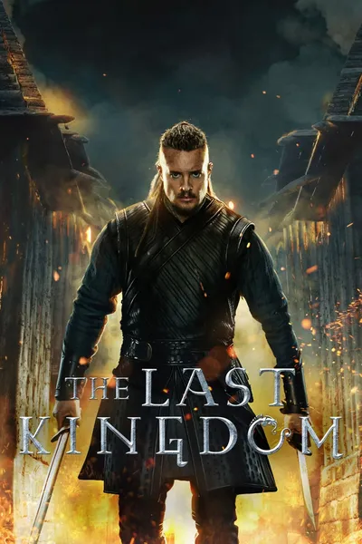 cartel de la serie The Last Kingdom