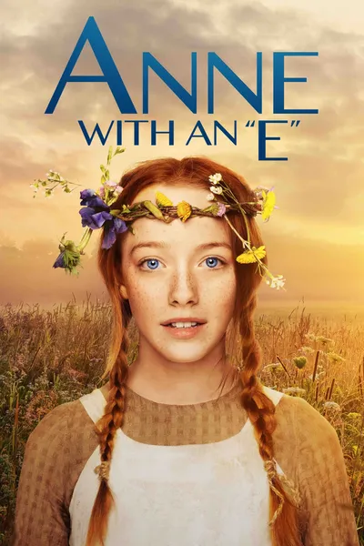 cartel de la serie Anne with an E